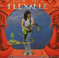 Steve Vai : Flexable